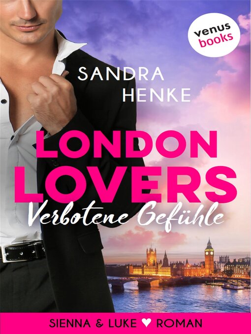 Titeldetails für London Lovers--Verbotene Gefühle nach Sandra Henke - Warteliste